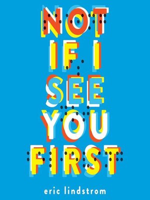 cover image of Not If I See You First